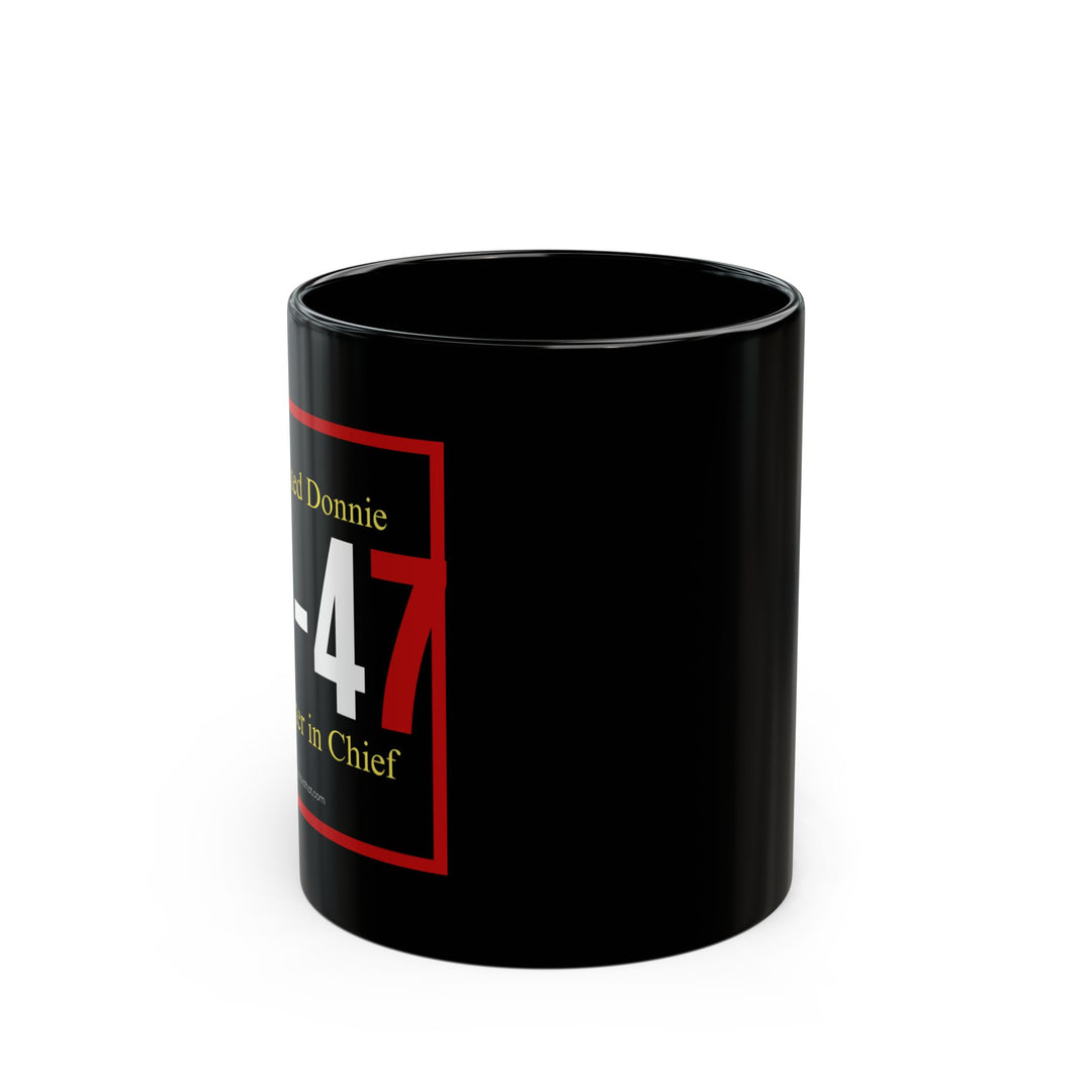 45–47: Molester-in-Chief Mug Sip your truth. Scorch the silence. Political Mug