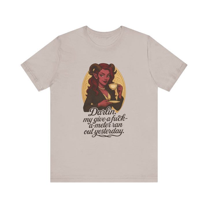 “Darlin’, I’m Fresh Outta Fucks” – Southern Sass Meets Infernal Class Tee