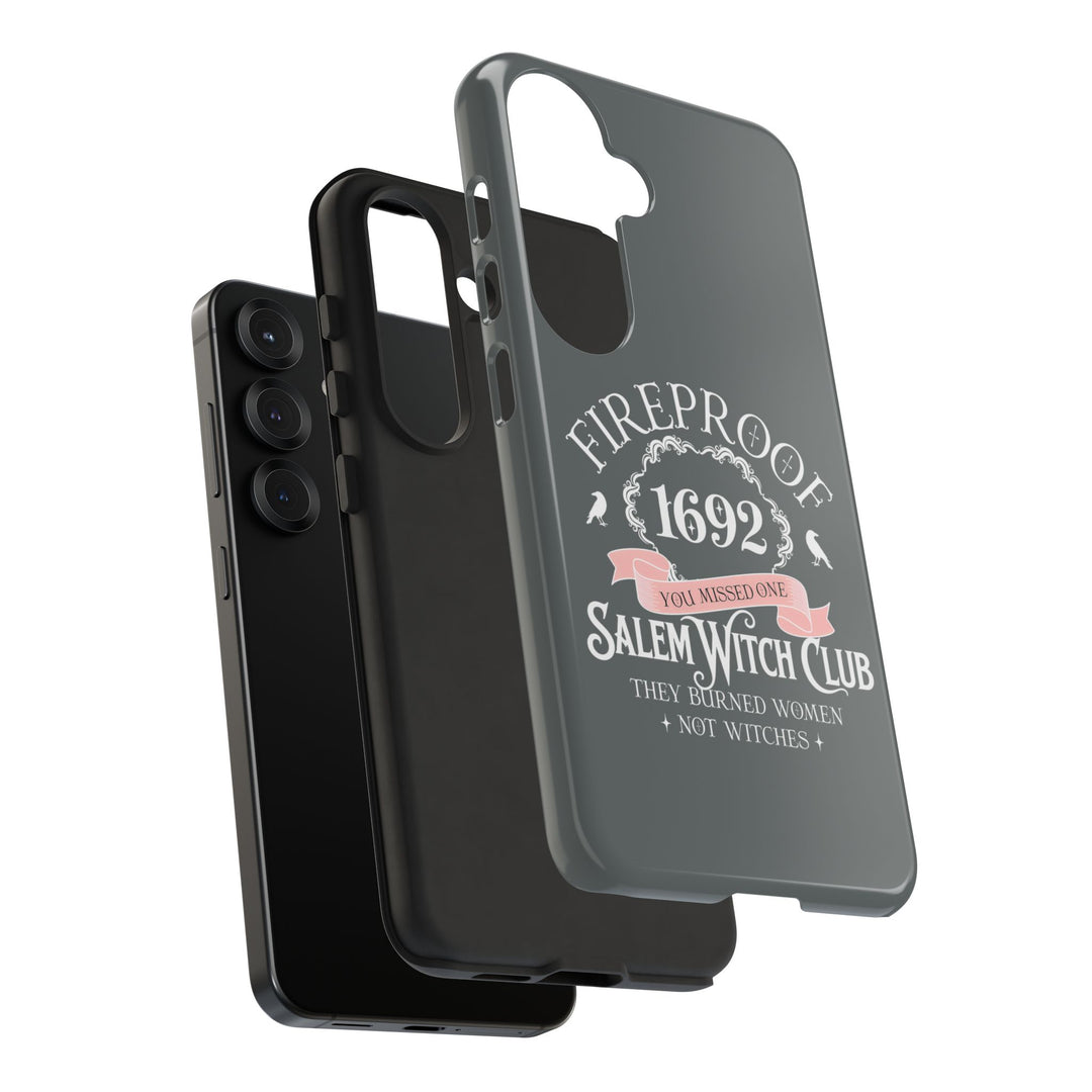 Fireproof – 1692 Salem Witch Club Phone Case