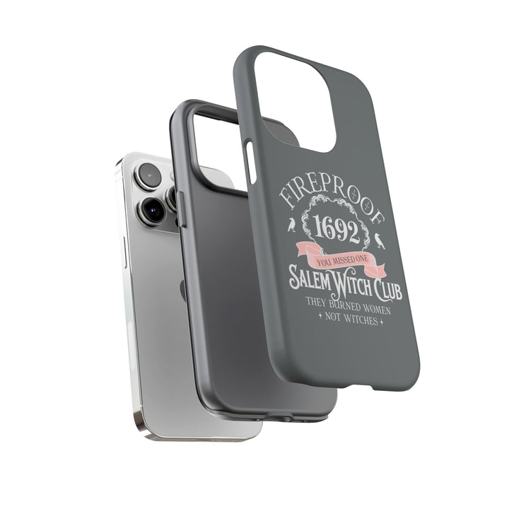 Fireproof – 1692 Salem Witch Club Phone Case