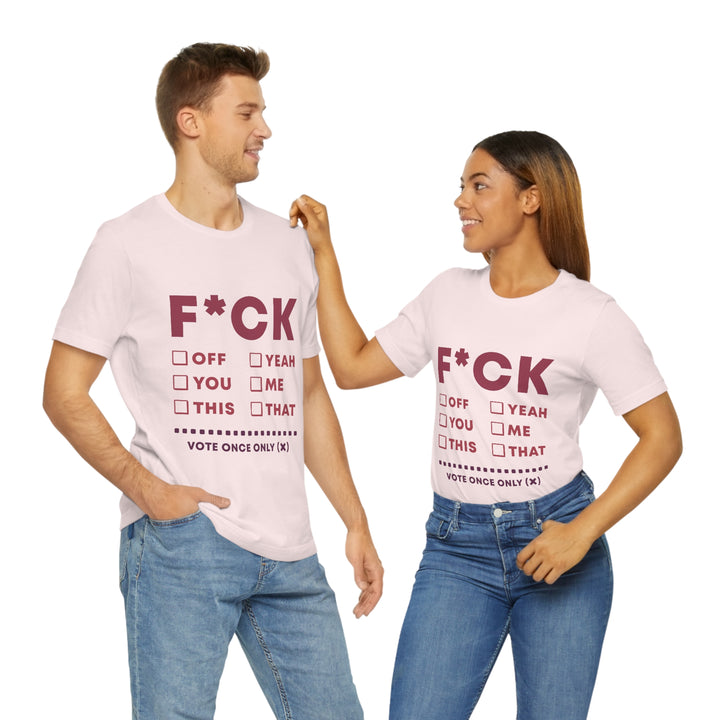 Take your Fucking Pick Unisex Jersey Short Sleeve Tee