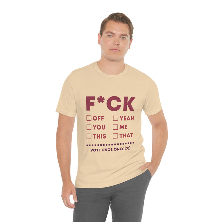 Take your Fucking Pick Unisex Jersey Short Sleeve Tee