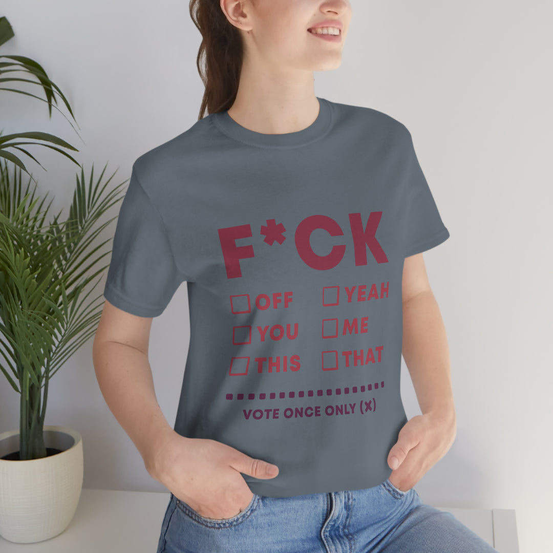 Take your Fucking Pick Unisex Jersey Short Sleeve Tee