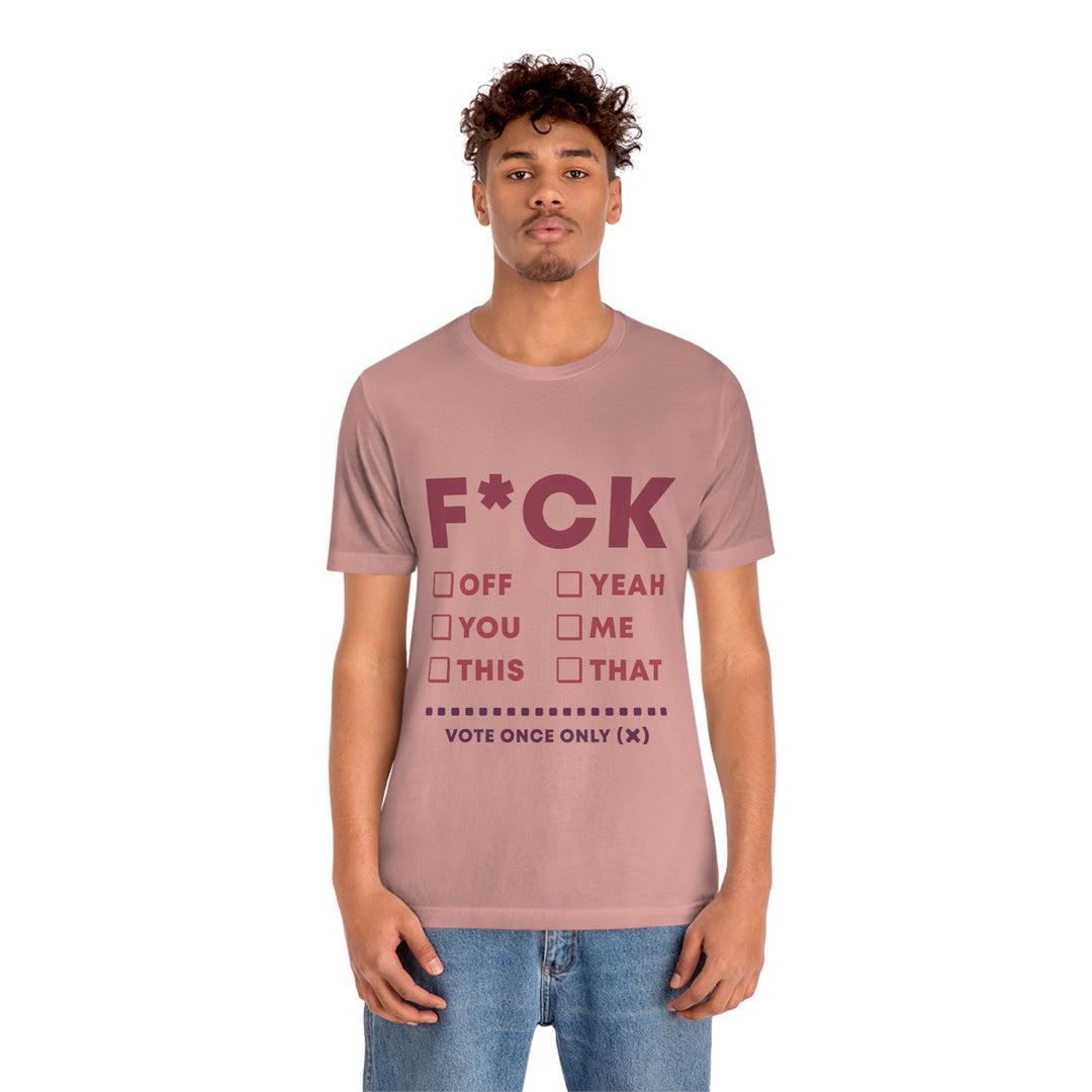 Take your Fucking Pick Unisex Jersey Short Sleeve Tee