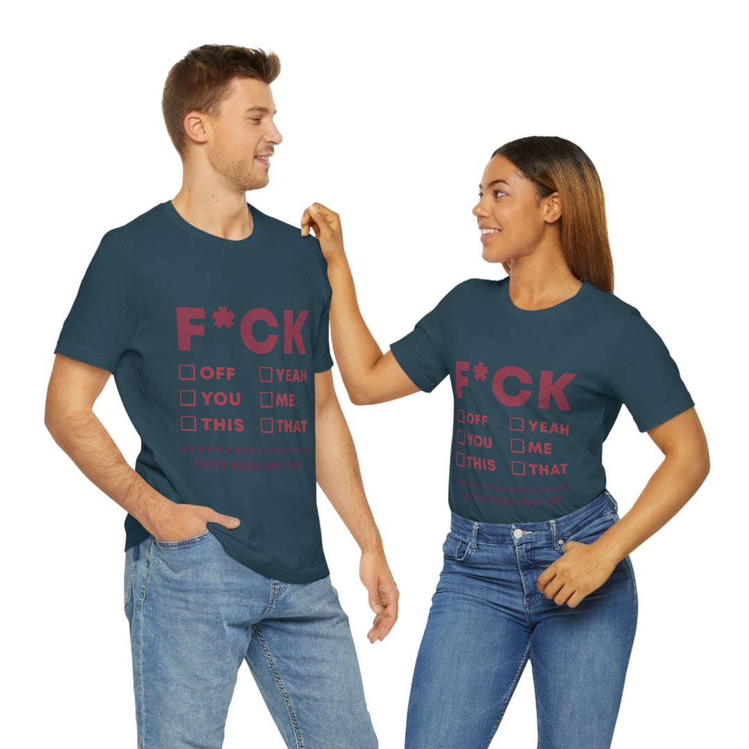 Take your Fucking Pick Unisex Jersey Short Sleeve Tee