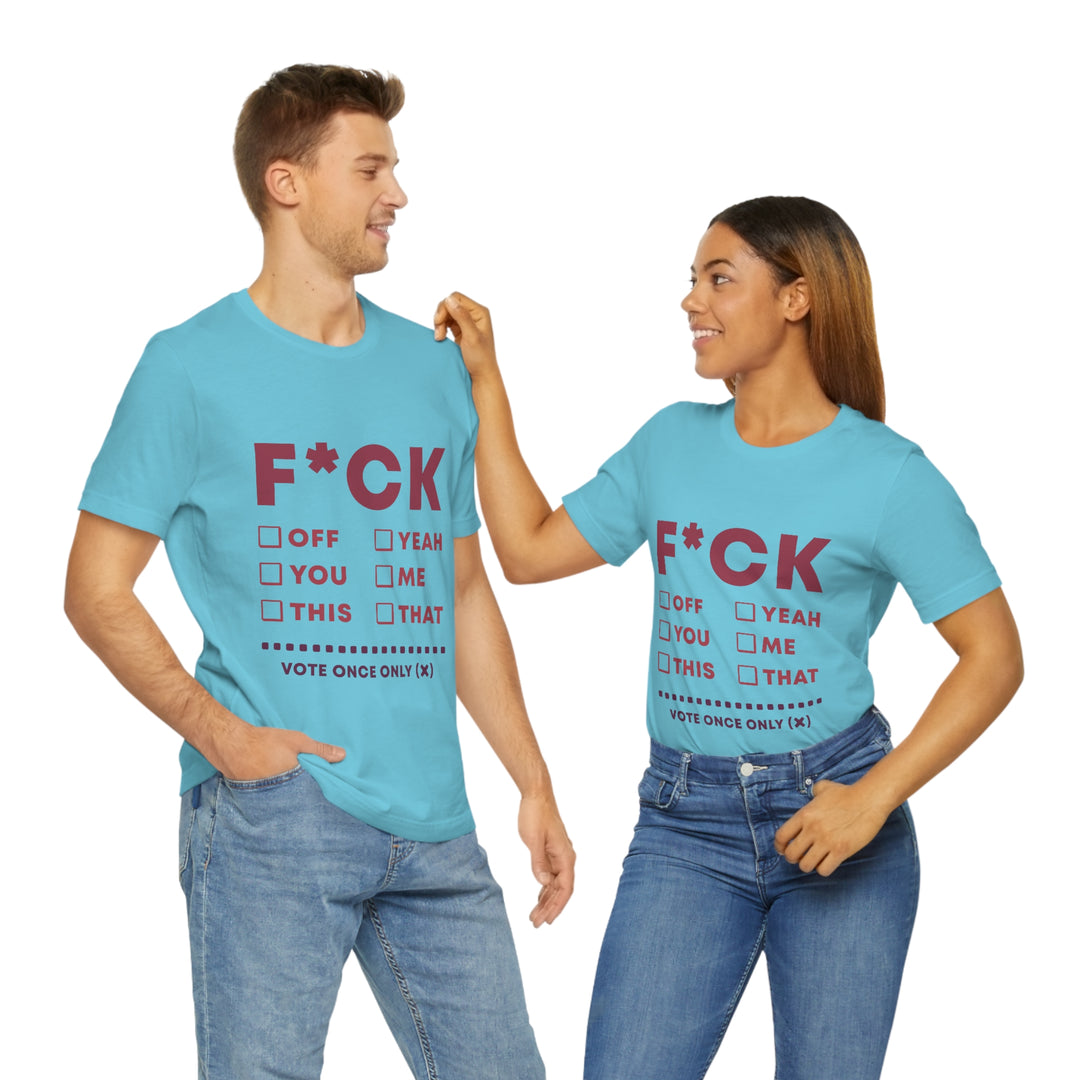 Take your Fucking Pick Unisex Jersey Short Sleeve Tee