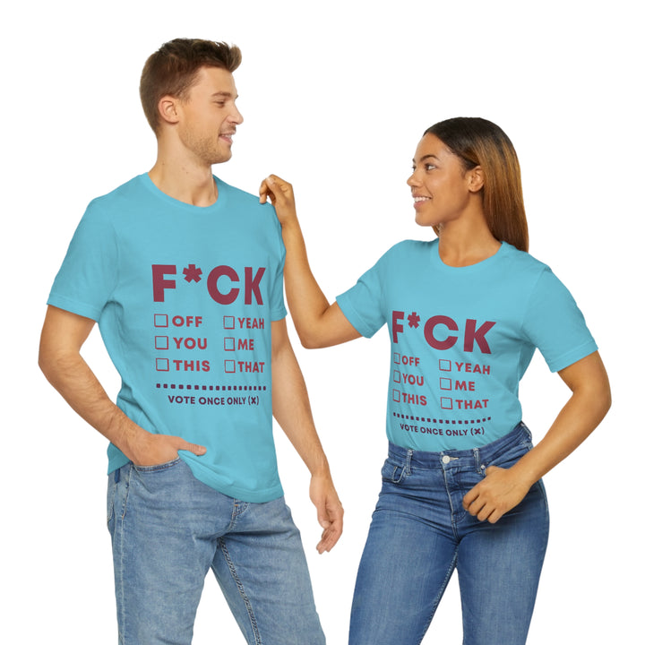 Take your Fucking Pick Unisex Jersey Short Sleeve Tee
