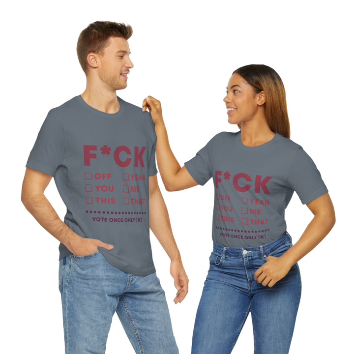 Take your Fucking Pick Unisex Jersey Short Sleeve Tee