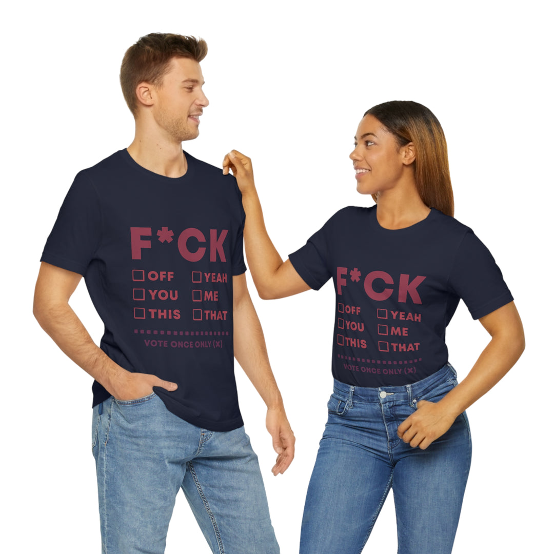 Take your Fucking Pick Unisex Jersey Short Sleeve Tee