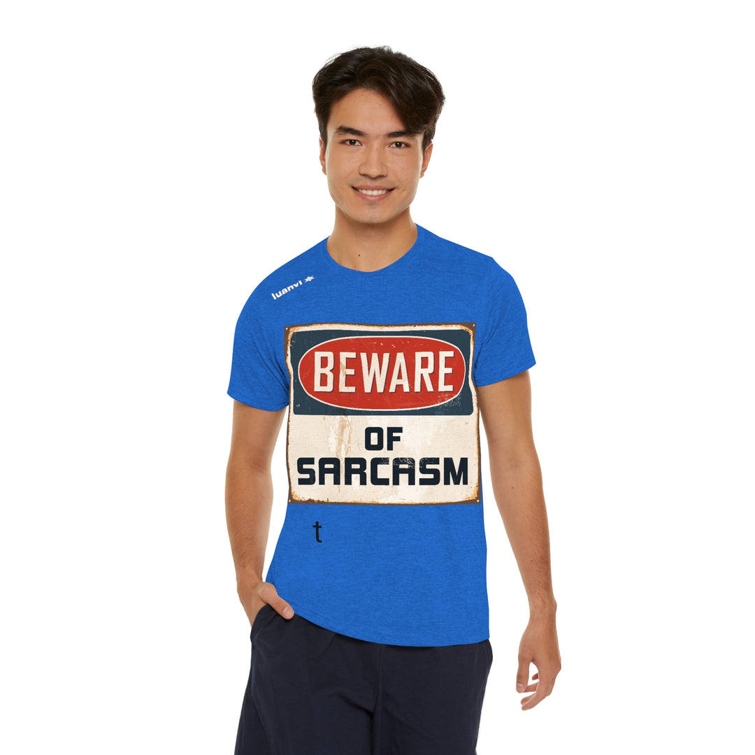 Beware of Sarcasm Men's Sports T-shirt