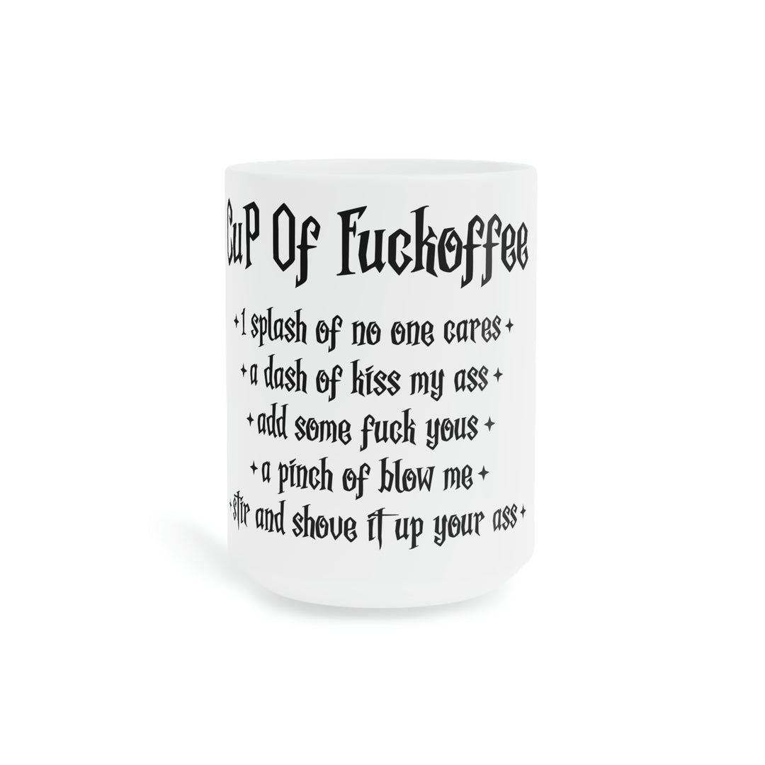Fuckoffee  Coffee Mug (11oz\15oz\20oz)