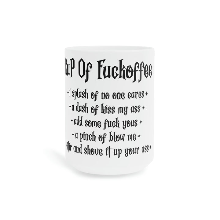 Fuckoffee  Coffee Mug (11oz\15oz\20oz)