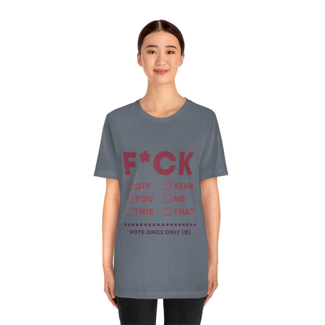 Take your Fucking Pick Unisex Jersey Short Sleeve Tee