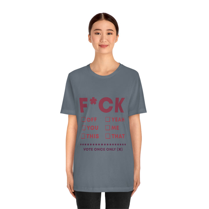 Take your Fucking Pick Unisex Jersey Short Sleeve Tee