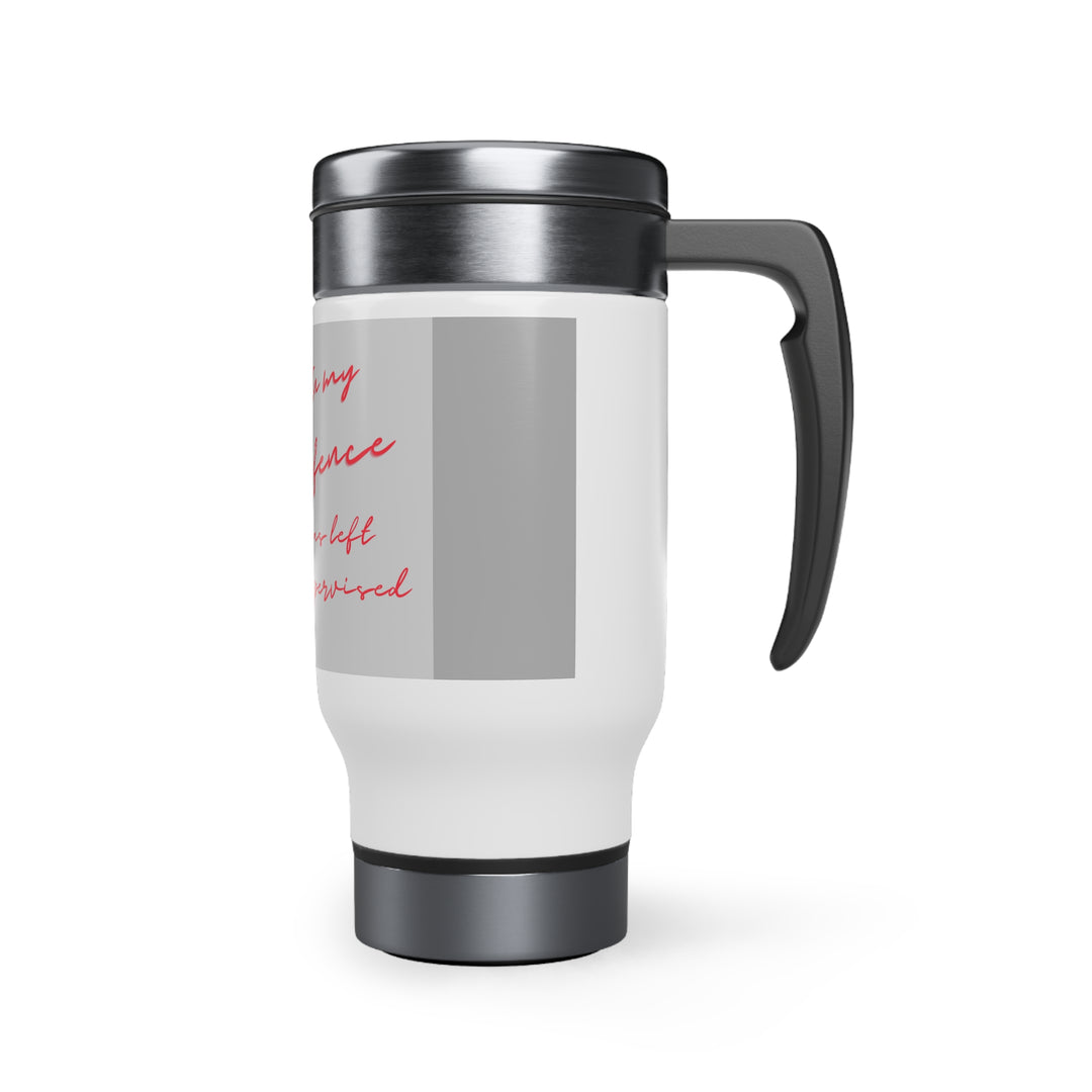 Not Responsible Stainless Steel Travel Mug with Handle, 14oz