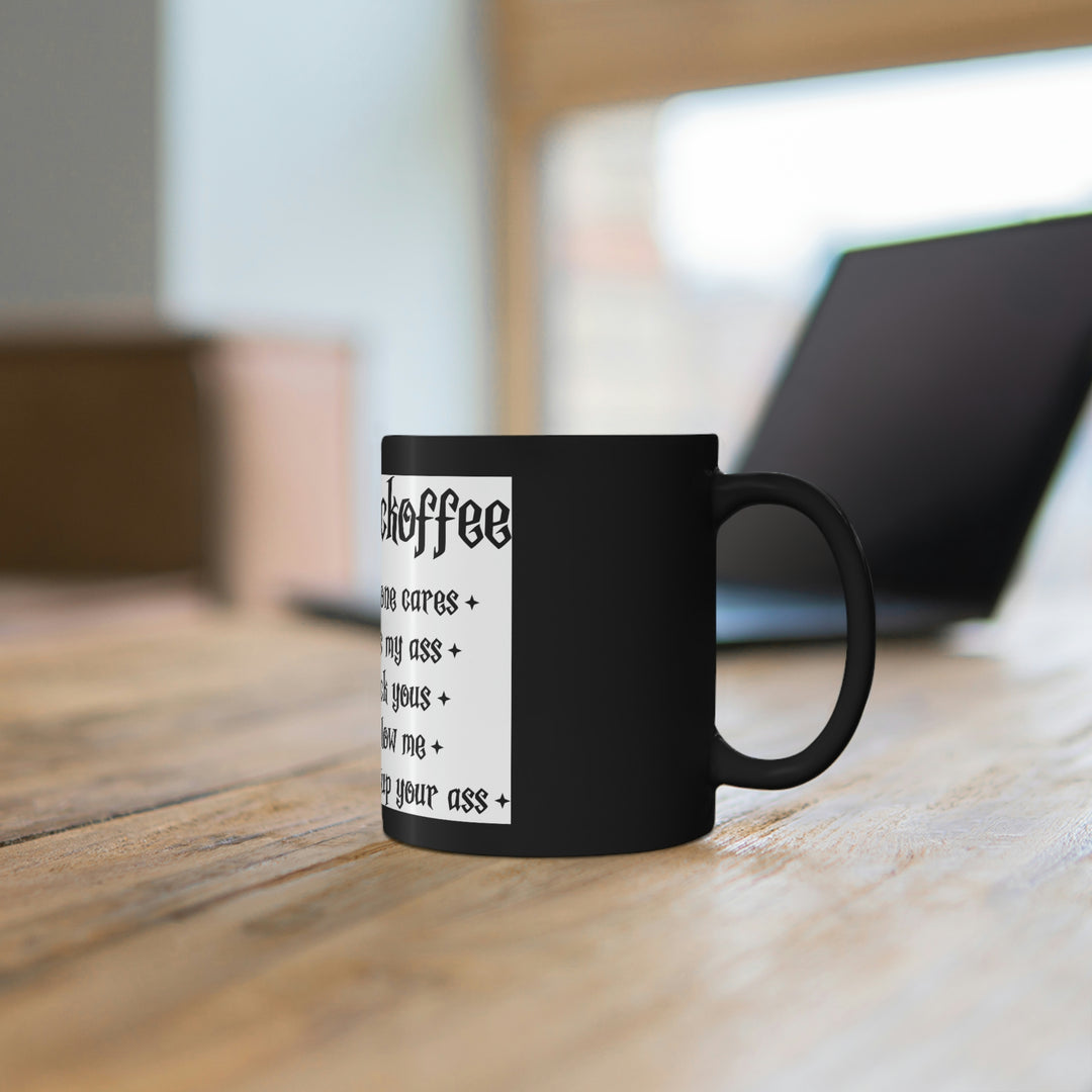 Steaming Cup of Fuckoffee