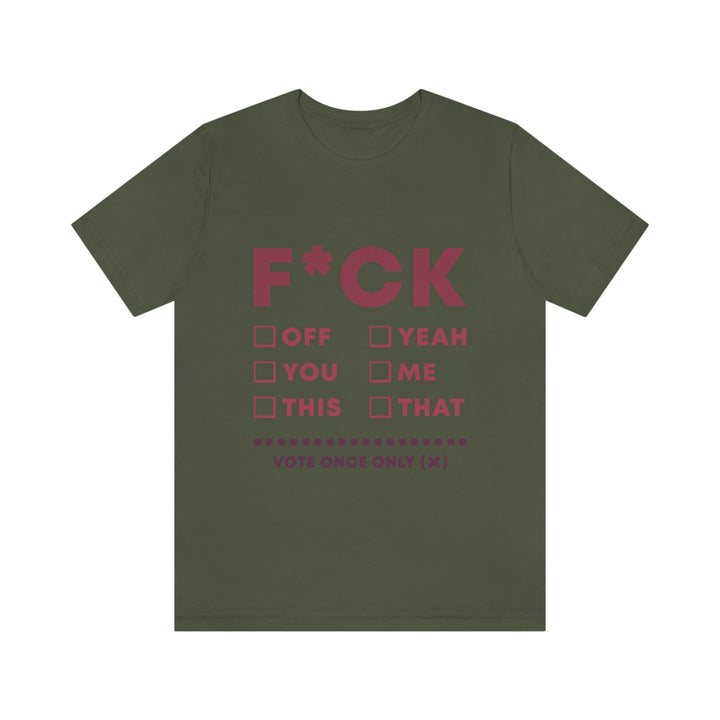 Take your Fucking Pick Unisex Jersey Short Sleeve Tee