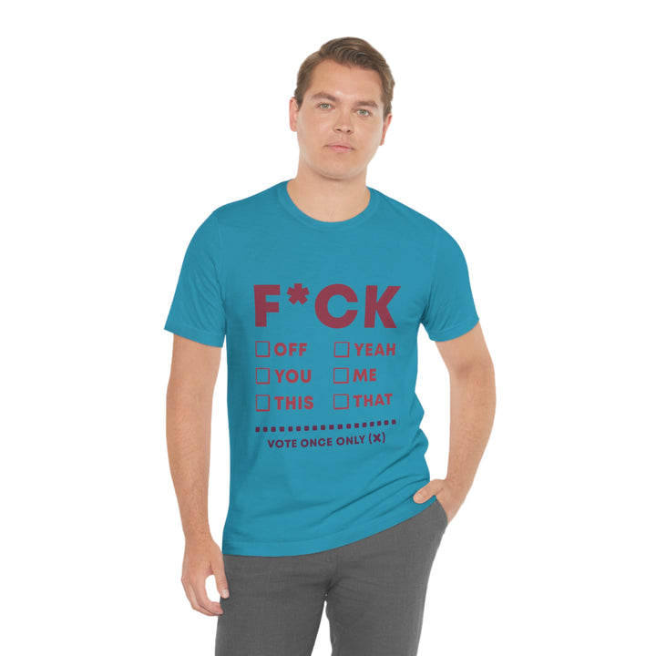 Take your Fucking Pick Unisex Jersey Short Sleeve Tee