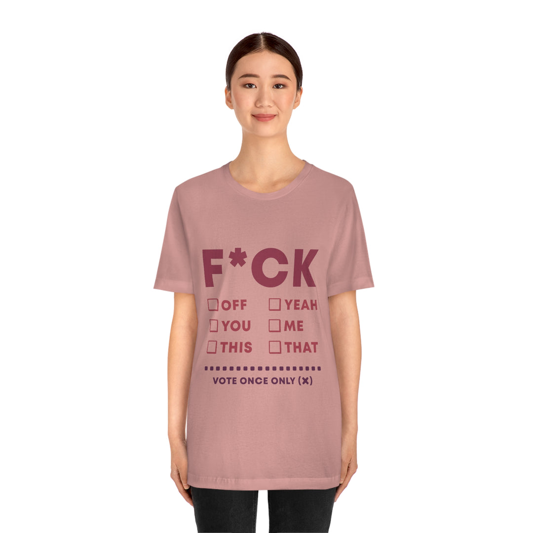 Take your Fucking Pick Unisex Jersey Short Sleeve Tee
