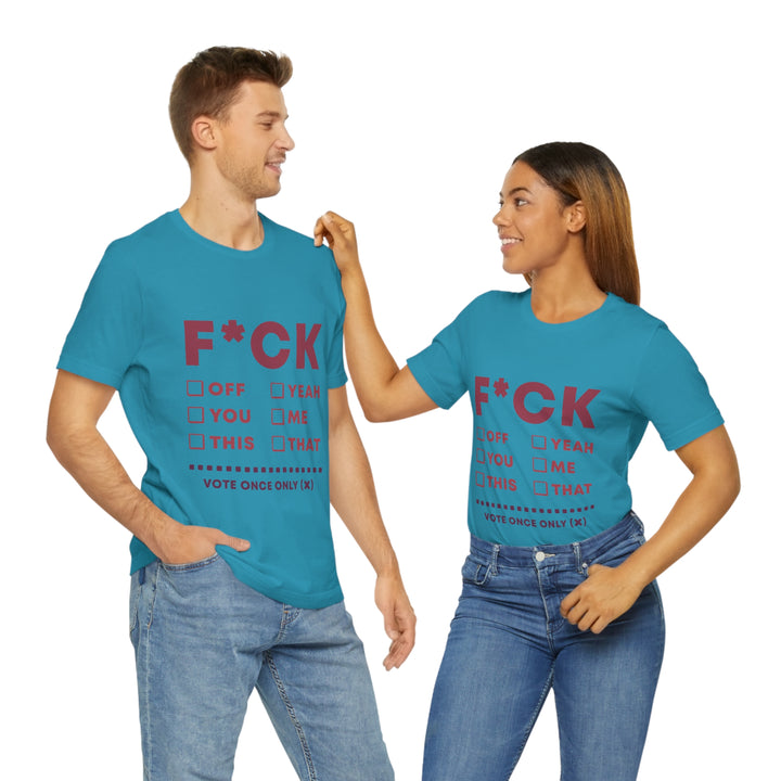 Take your Fucking Pick Unisex Jersey Short Sleeve Tee