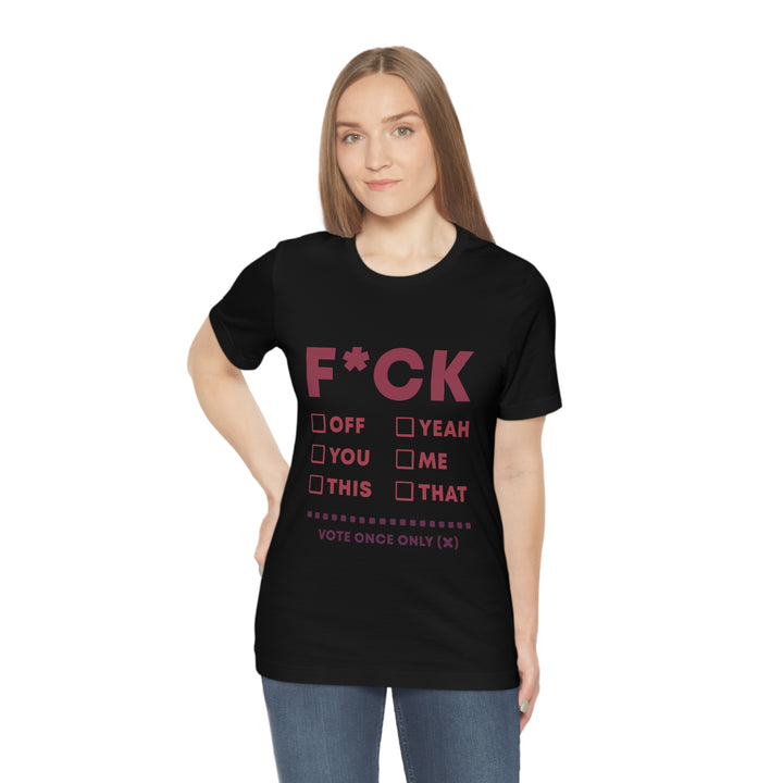 Take your Fucking Pick Unisex Jersey Short Sleeve Tee