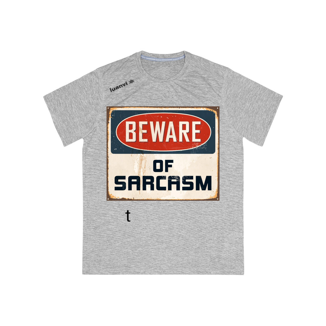 Beware of Sarcasm Men's Sports T-shirt