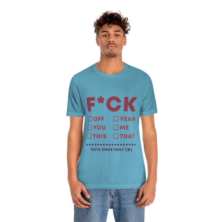Take your Fucking Pick Unisex Jersey Short Sleeve Tee