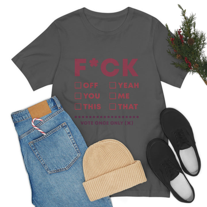 Take your Fucking Pick Unisex Jersey Short Sleeve Tee