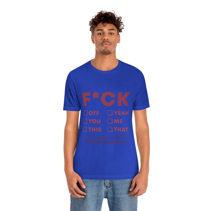 Take your Fucking Pick Unisex Jersey Short Sleeve Tee