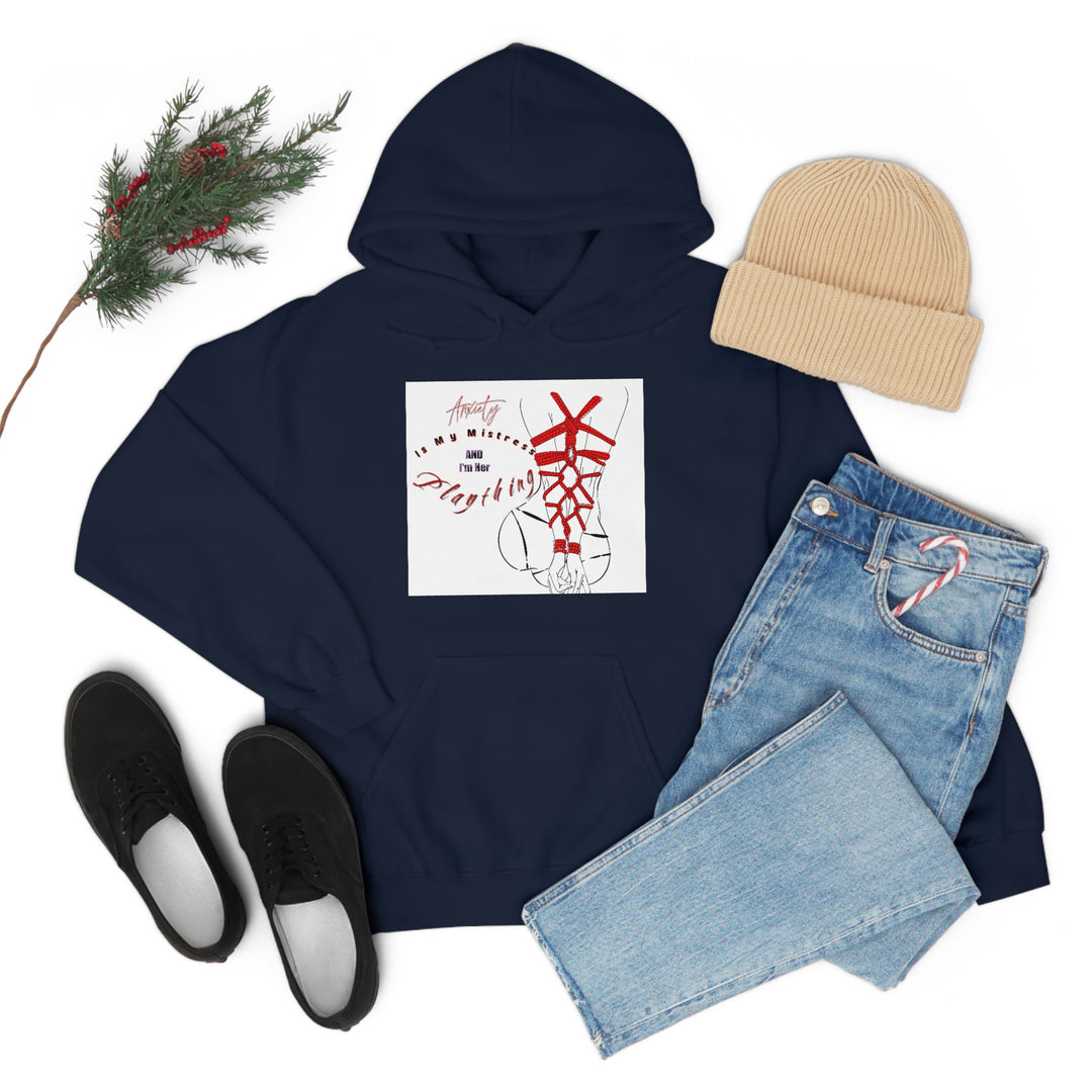 Anxiety is My Mistress Unisex Heavy Blend™ Hooded Sweatshirt