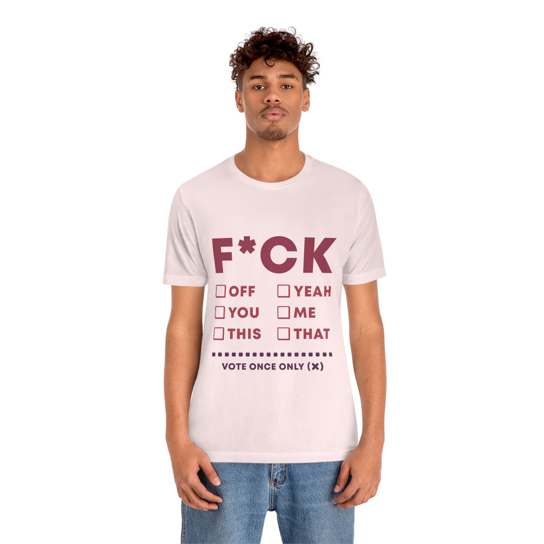 Take your Fucking Pick Unisex Jersey Short Sleeve Tee