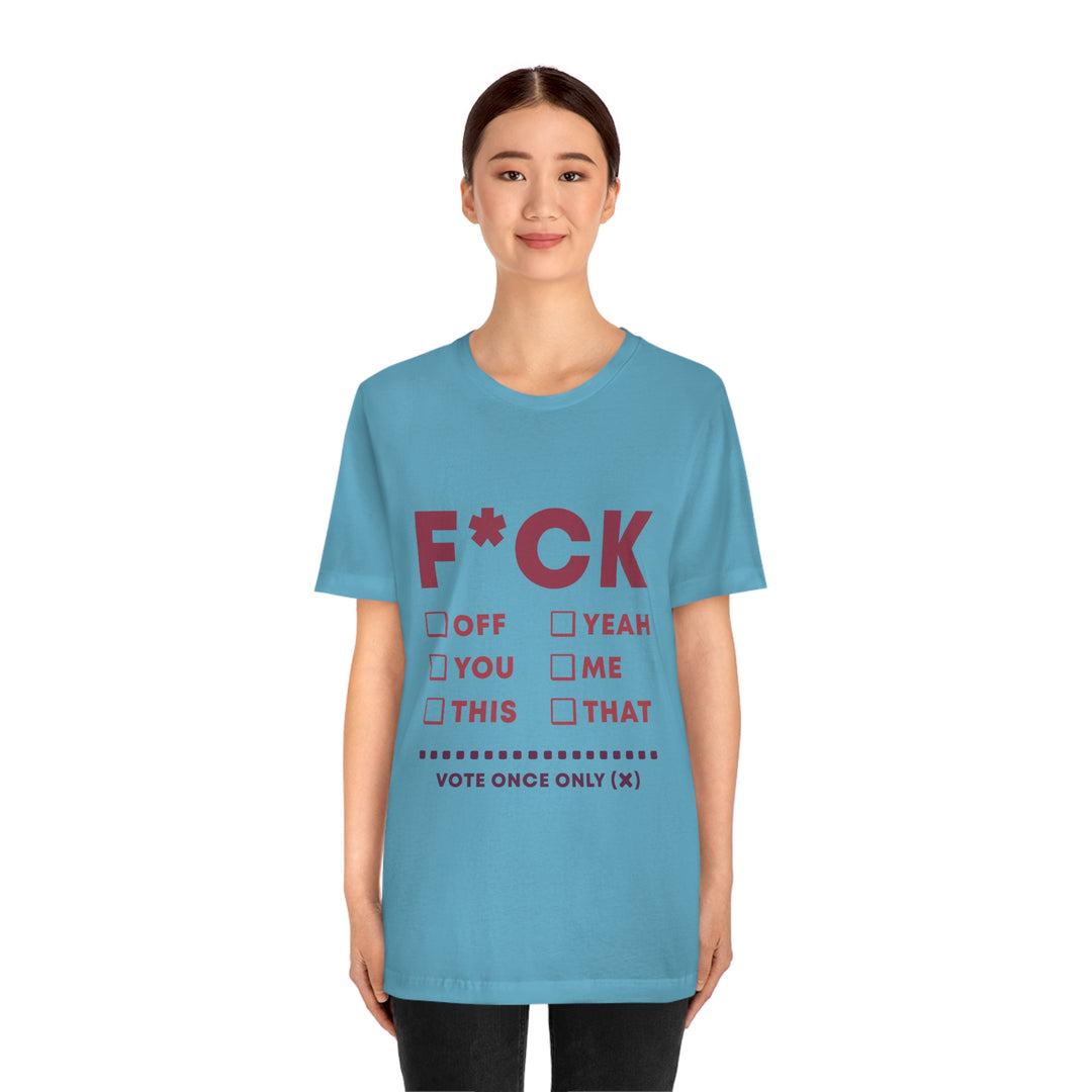 Take your Fucking Pick Unisex Jersey Short Sleeve Tee