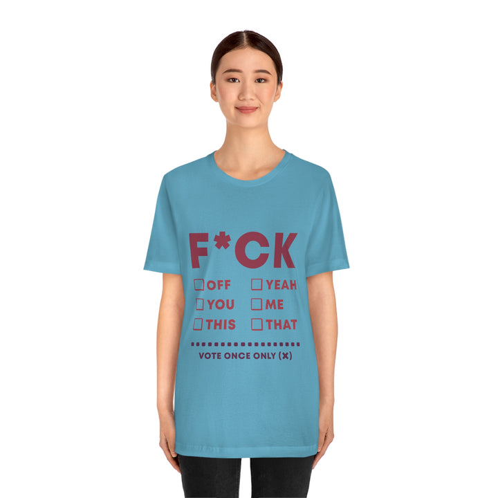 Take your Fucking Pick Unisex Jersey Short Sleeve Tee