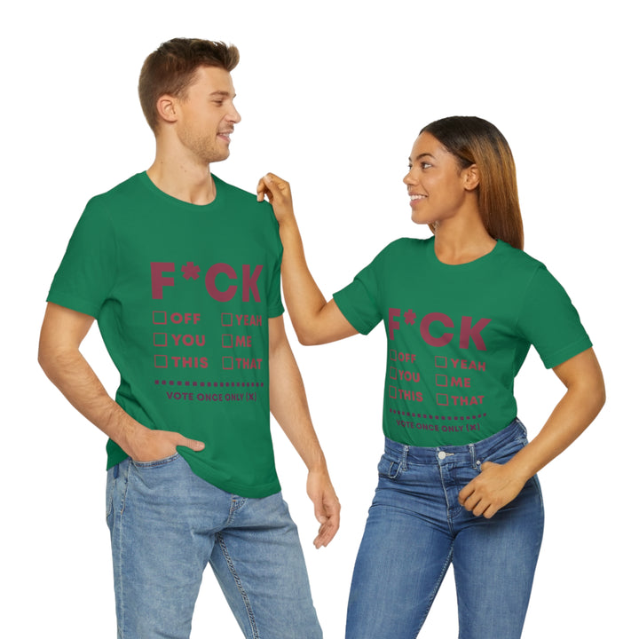 Take your Fucking Pick Unisex Jersey Short Sleeve Tee