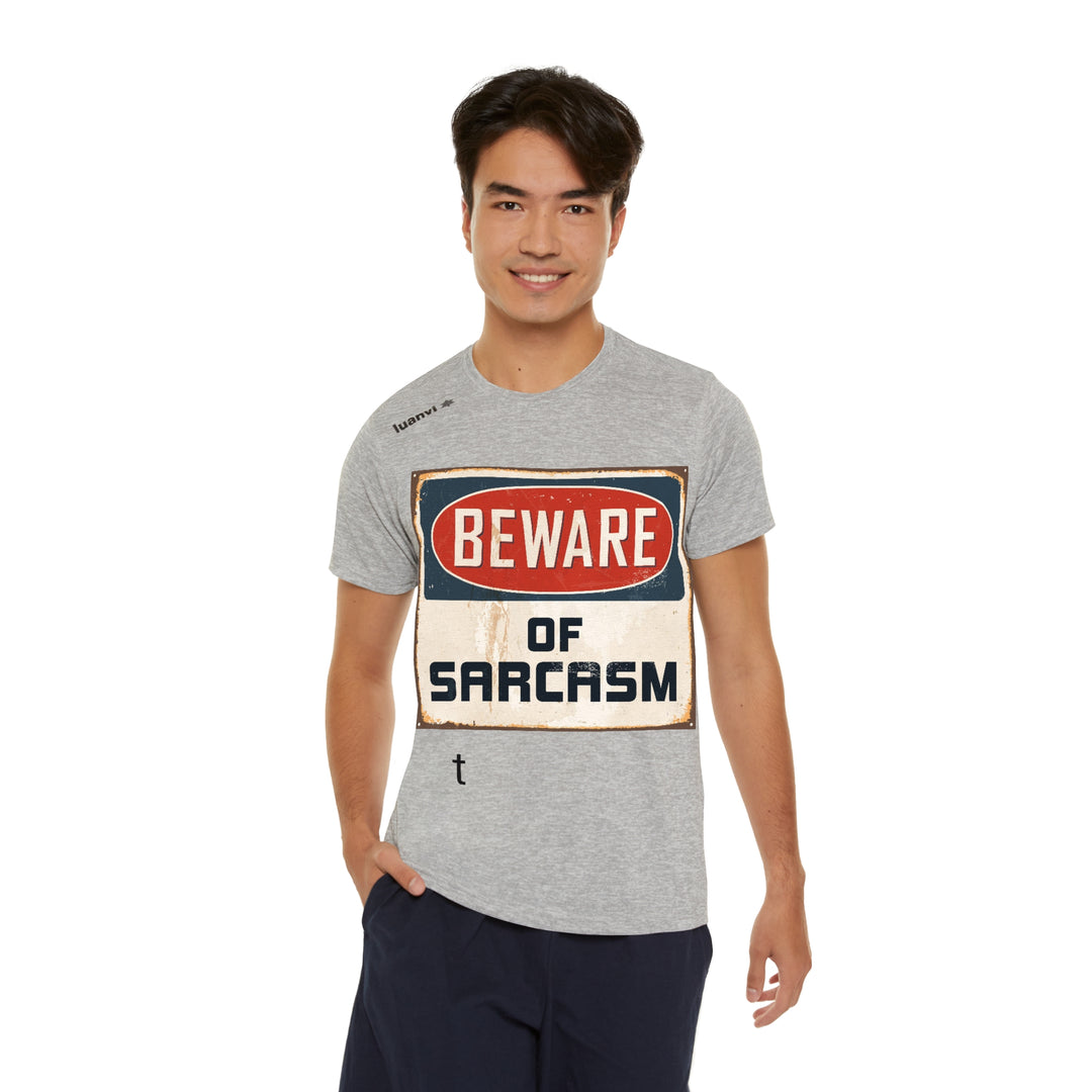 Beware of Sarcasm Men's Sports T-shirt