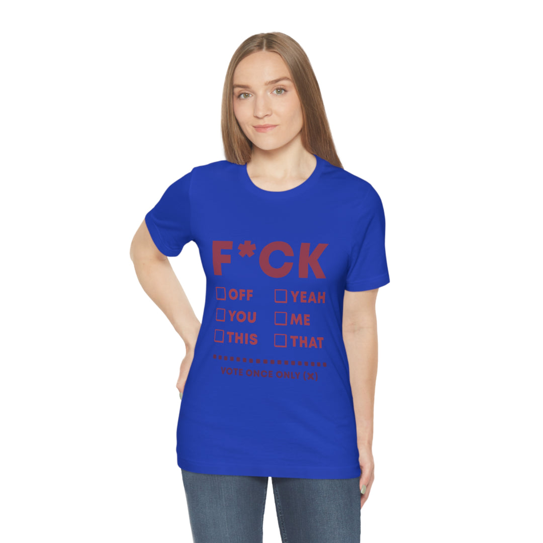 Take your Fucking Pick Unisex Jersey Short Sleeve Tee