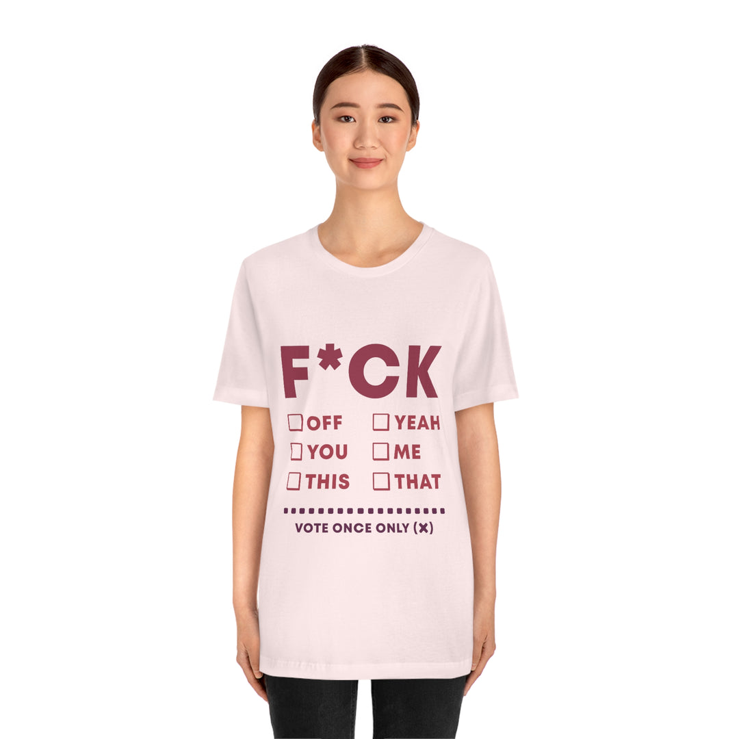 Take your Fucking Pick Unisex Jersey Short Sleeve Tee