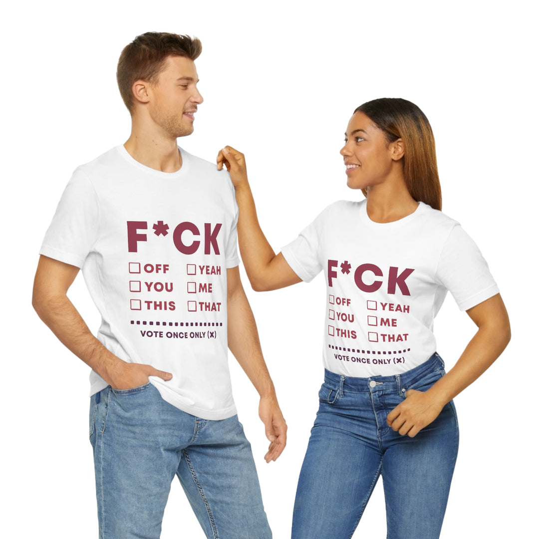 Take your Fucking Pick Unisex Jersey Short Sleeve Tee