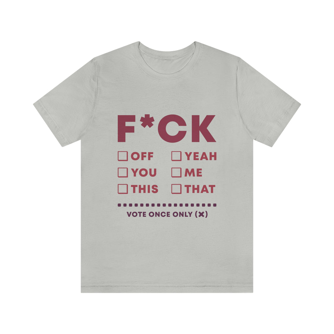Take your Fucking Pick Unisex Jersey Short Sleeve Tee