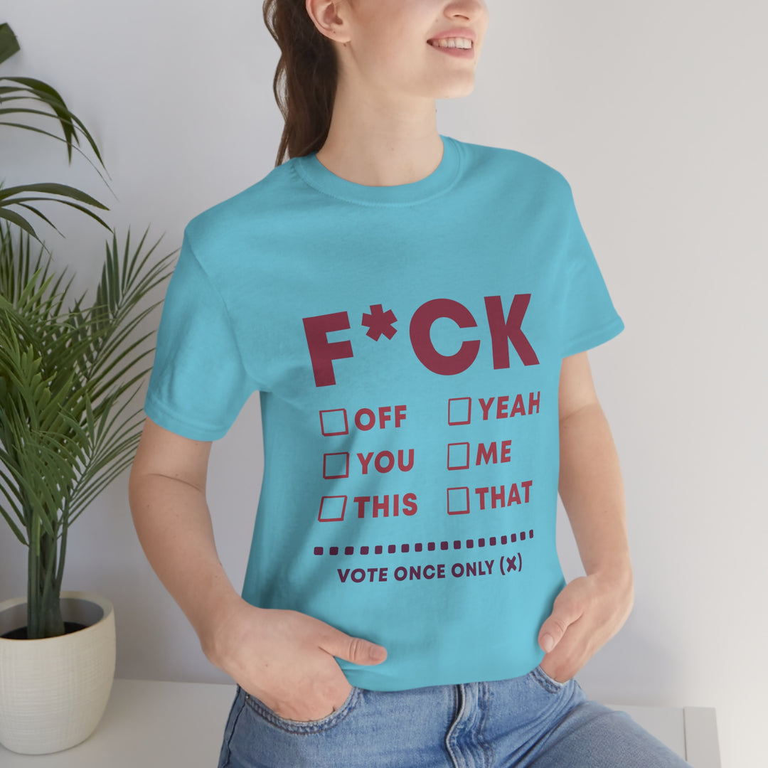 Take your Fucking Pick Unisex Jersey Short Sleeve Tee