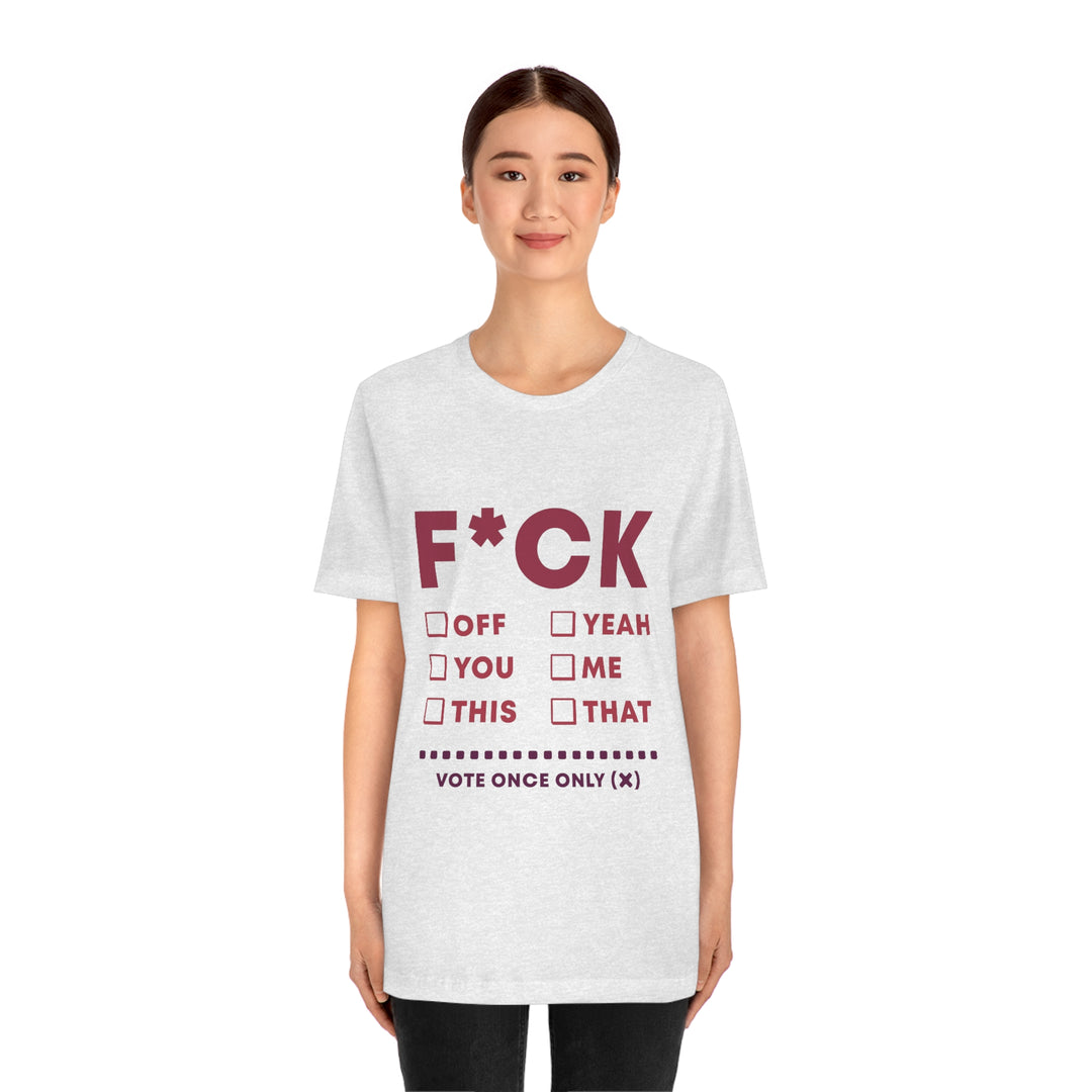 Take your Fucking Pick Unisex Jersey Short Sleeve Tee