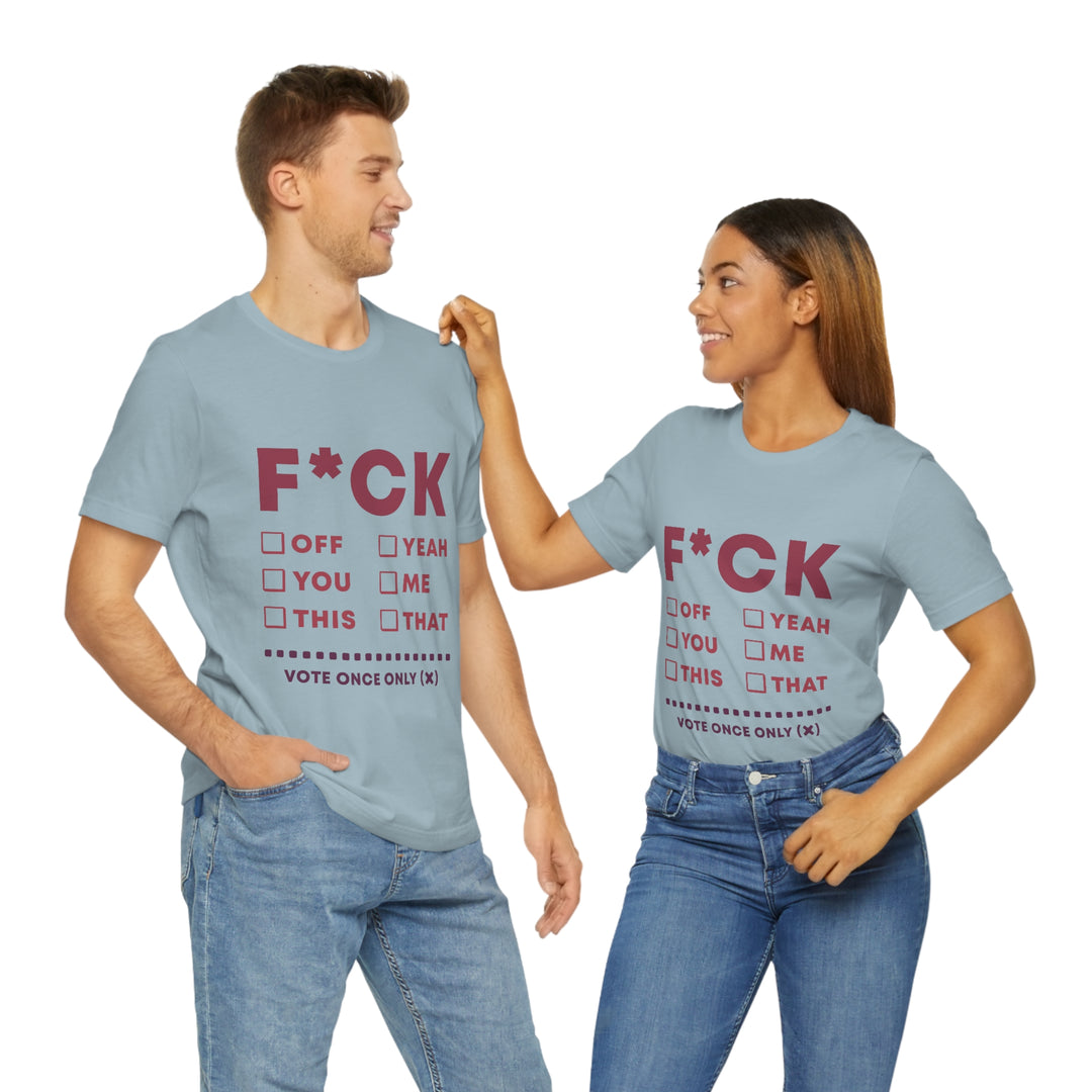 Take your Fucking Pick Unisex Jersey Short Sleeve Tee