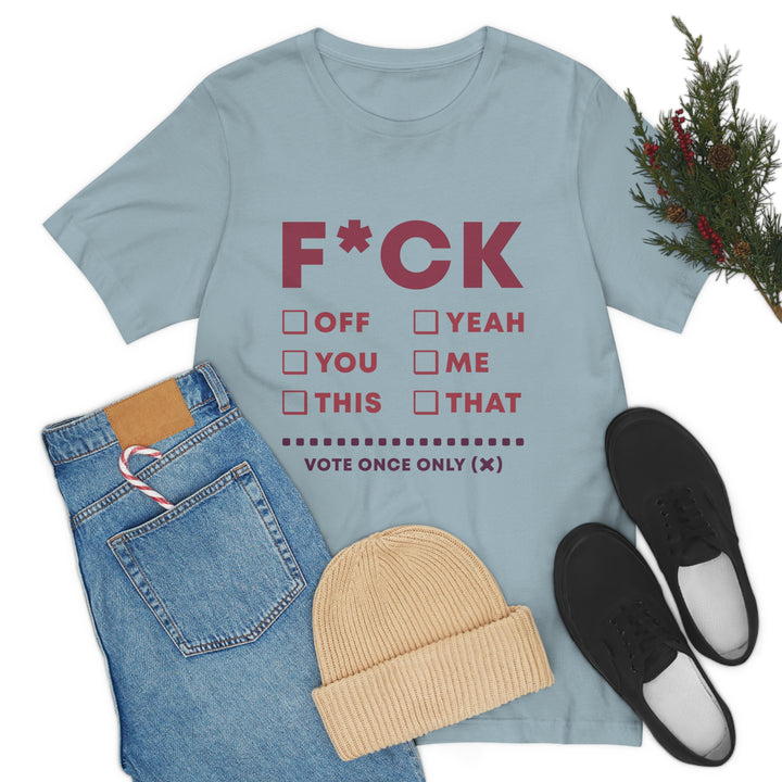 Take your Fucking Pick Unisex Jersey Short Sleeve Tee