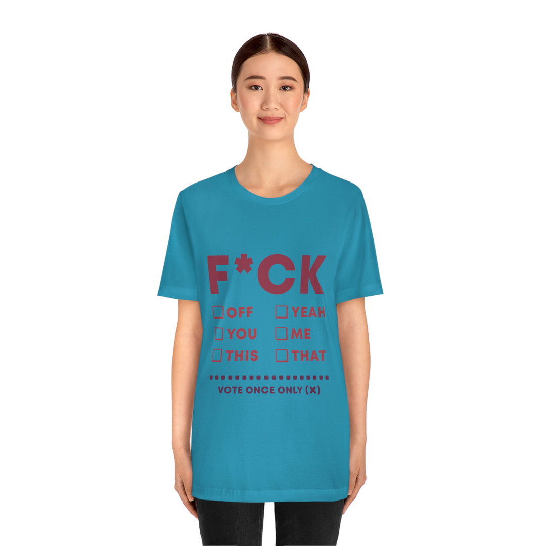 Take your Fucking Pick Unisex Jersey Short Sleeve Tee