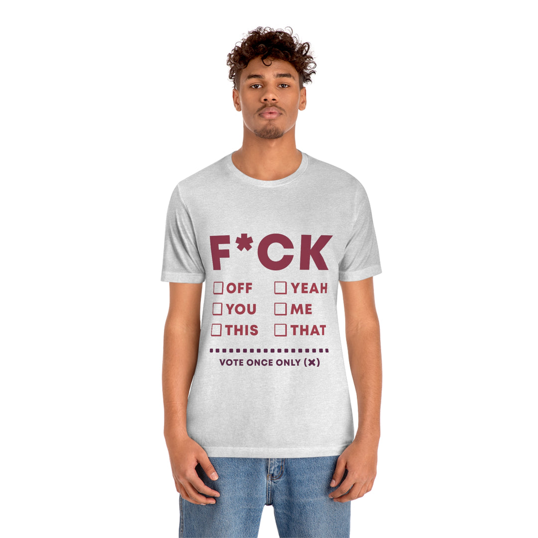Take your Fucking Pick Unisex Jersey Short Sleeve Tee