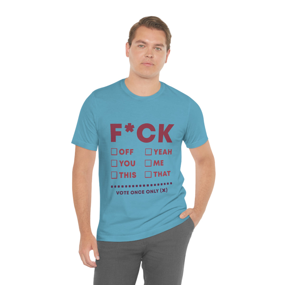 Take your Fucking Pick Unisex Jersey Short Sleeve Tee