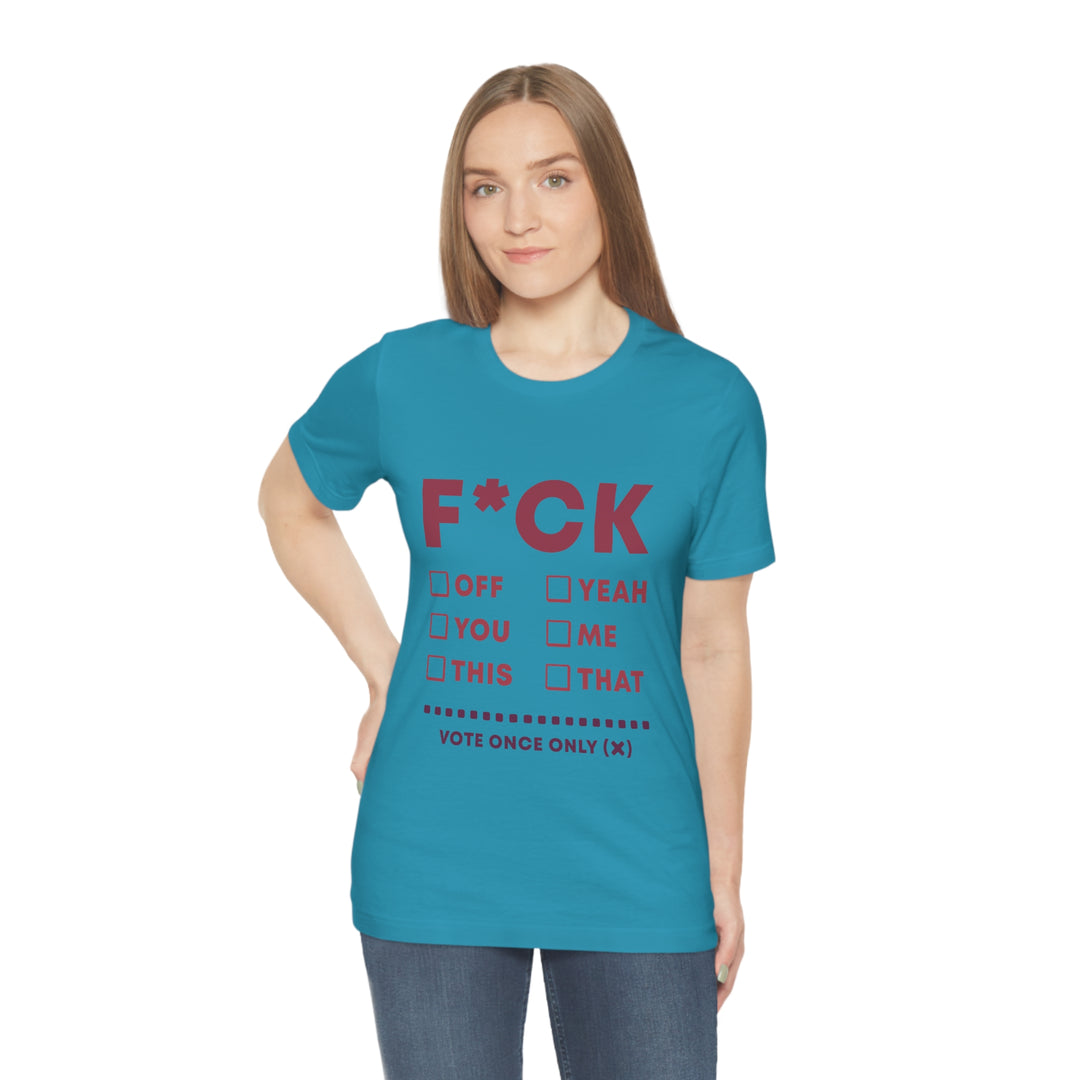 Take your Fucking Pick Unisex Jersey Short Sleeve Tee