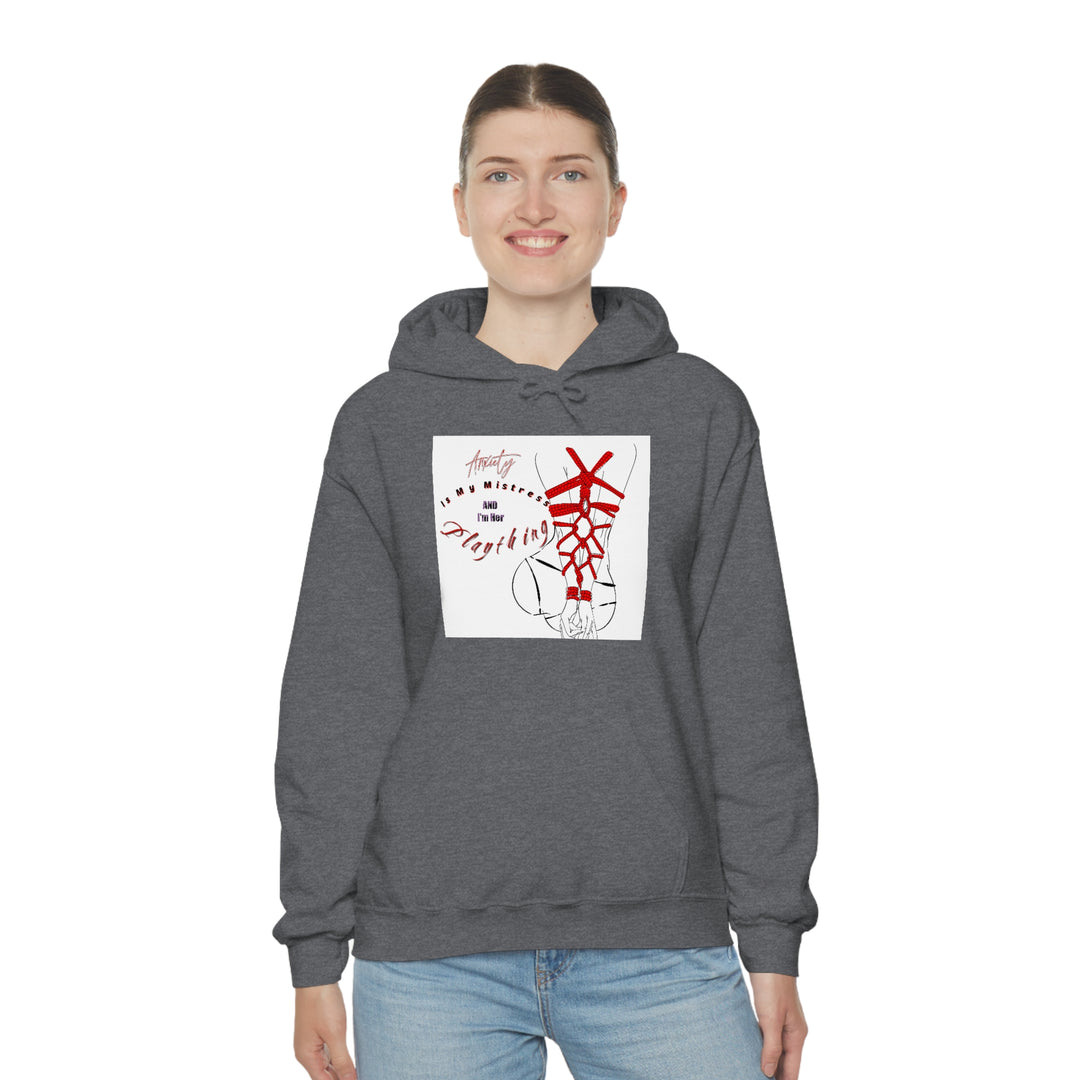 Anxiety is My Mistress Unisex Heavy Blend™ Hooded Sweatshirt