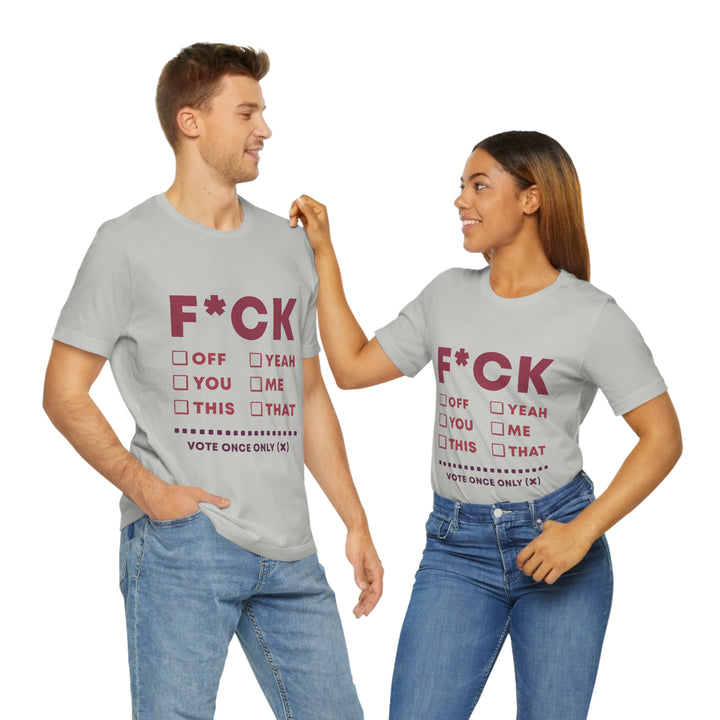 Take your Fucking Pick Unisex Jersey Short Sleeve Tee