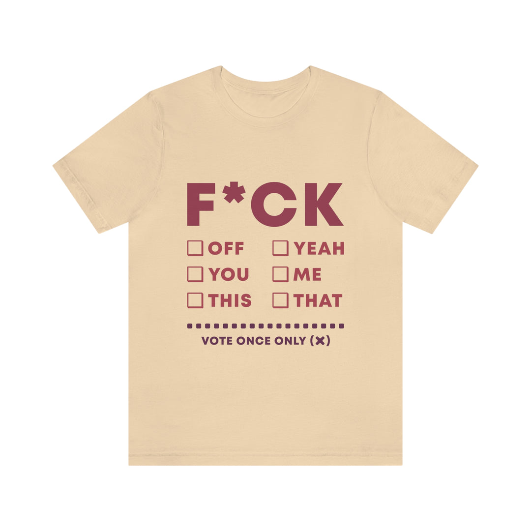 Take your Fucking Pick Unisex Jersey Short Sleeve Tee